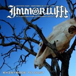 Immorium : Existence to Dust Immorium : Existence to Dust